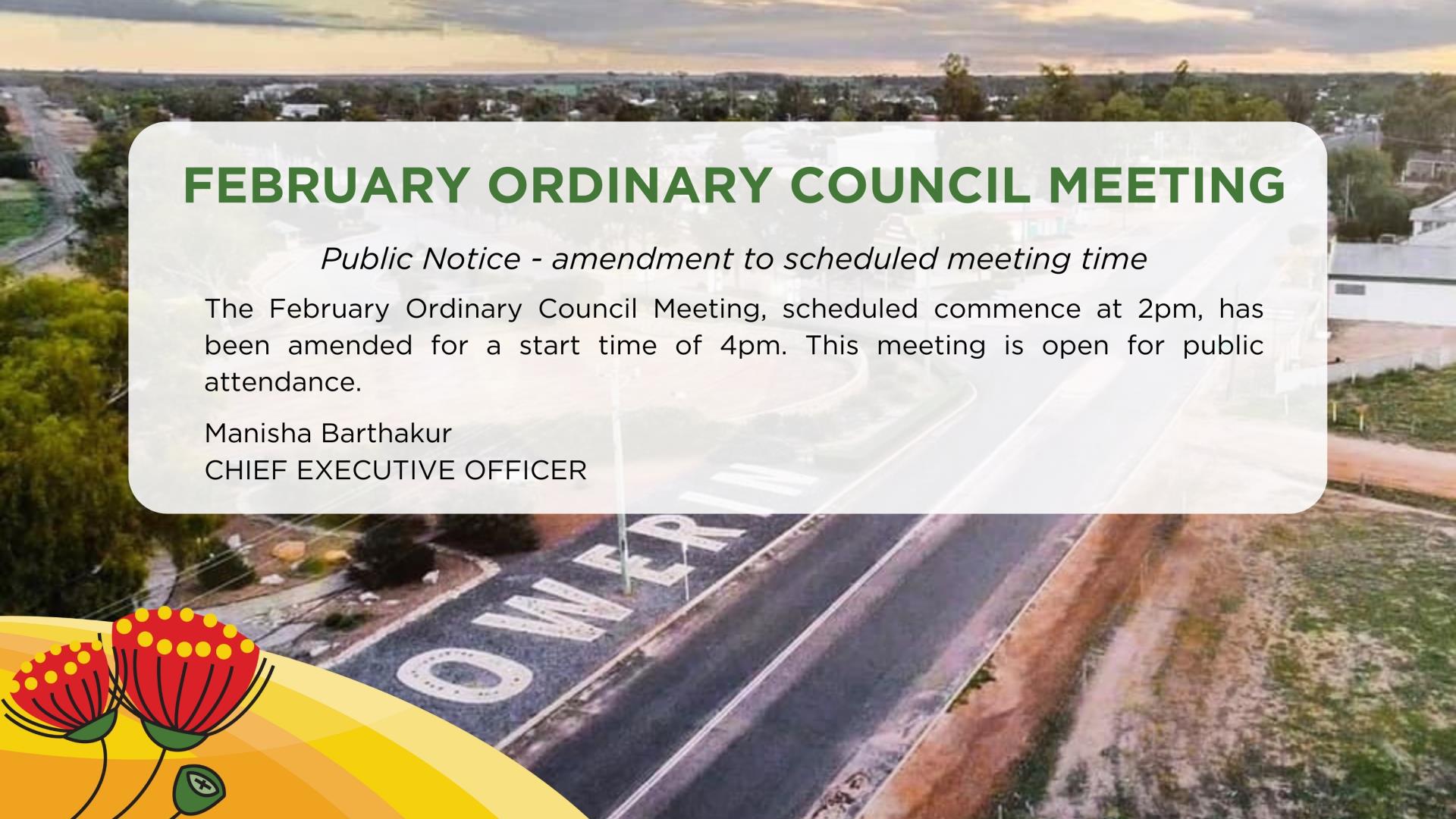 February Ordinary Council Meeting - Amendment to Time of Commencement